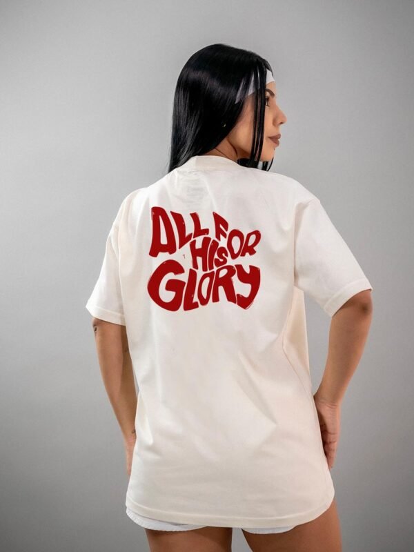Camiseta Cristã | All For His Glory Oversized