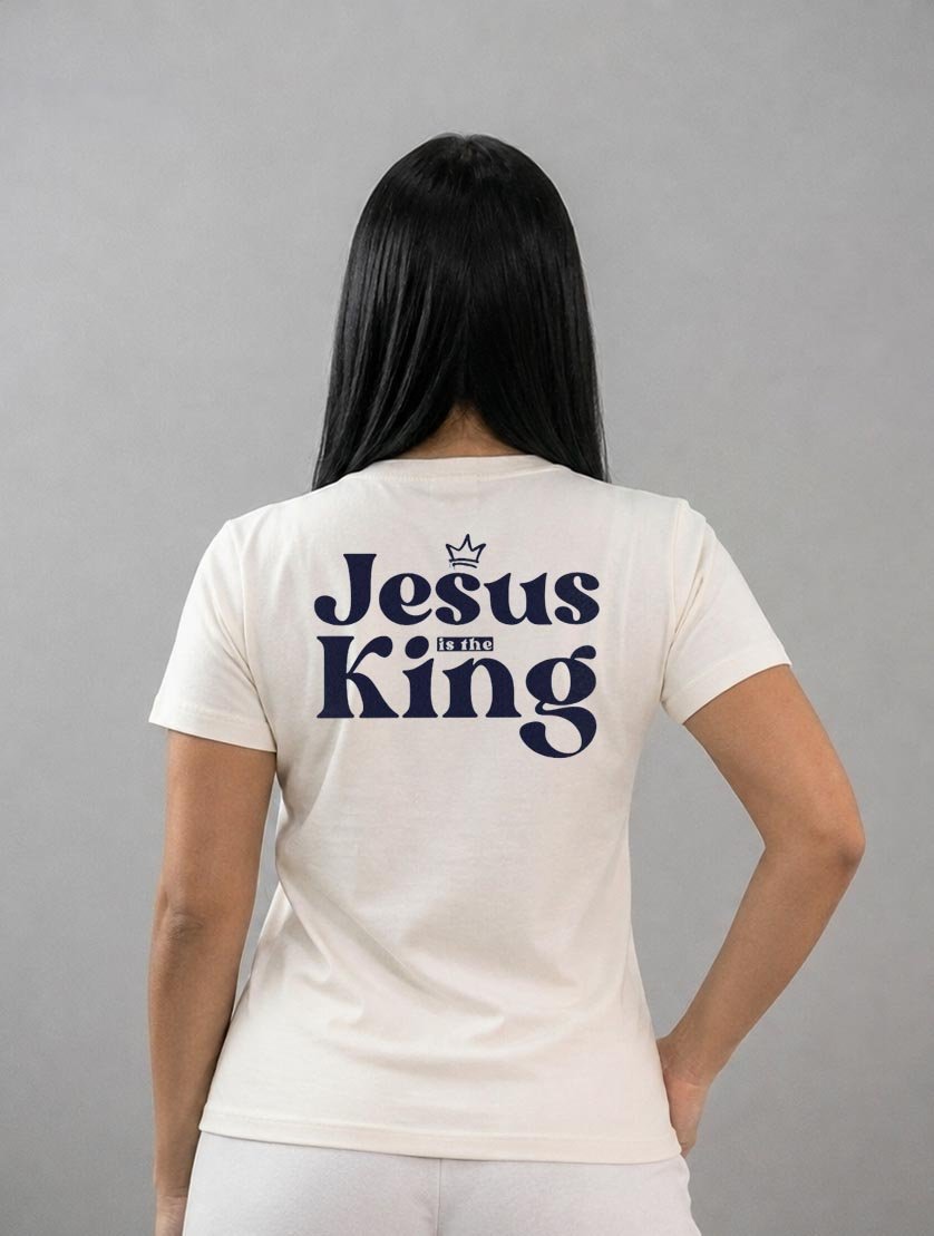Camiseta Cristã | Jesus Is The King